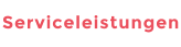 Serviceleistungen